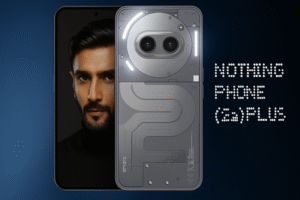 Nothing Phone 2A Plus smartphone with 6.7-inch Amoled 120Hz Display, Mediatek Dimensity processor 14, Dual-Camera syste and transparent design with Glyph Interface.